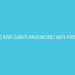 Cara Ganti Password Wifi First Media Terlengkap Semua Tipe Router 1
