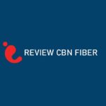 Review CBN Fiber Seputar Pilihan Paket Speed Area Coverage