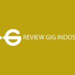 Review GIG Indosat Untuk Harga Paket Speed Area Jangkauan Layanan Pelanggan