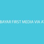 Cara Bayar First Media via ATM BCA Biaya Admin Jatuh Tempo