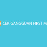 Cek Gangguan First Media Lewat Aplikasi Website Call Center
