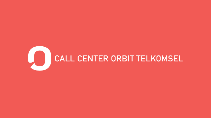 Call Center Orbit Telkomsel 24 Jam Email Telp Media Sosial