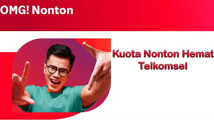 Kuota Nonton Hemat Telkomsel