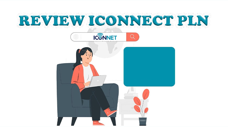 Review Iconnect PLN