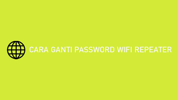 Cara Ganti Password Wifi Repeater TP Link Xiaomi