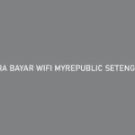 Cara Bayar Wifi MyRepublic Setengah Harga Bisa Cicilan