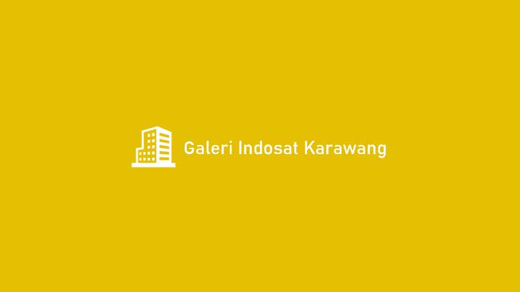 Galeri Indosat Karawang