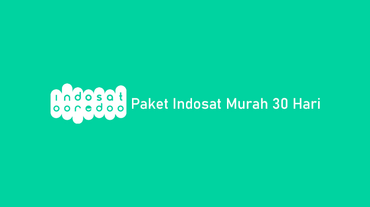 Paket Indosat Murah 30 Hari